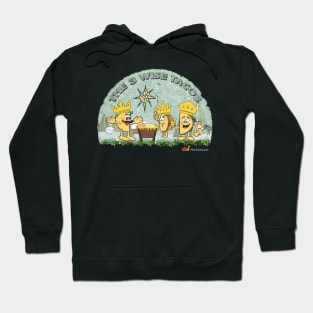 Hilarious The 3 Wise Tacos Hoodie